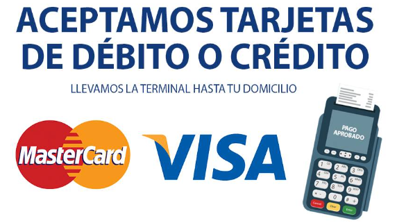 ¡Aceptamos tarjetas de débito o crédito!